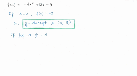 find-all-intercepts-for-the-graph-of-each-quadratic-function-fx-4-x212-x-9
