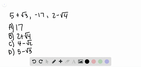 three-roots-of-a-polynomial-equation-with-rational-coefficients-are-5sqrt3-17-and-2-sqrt4-which-numb