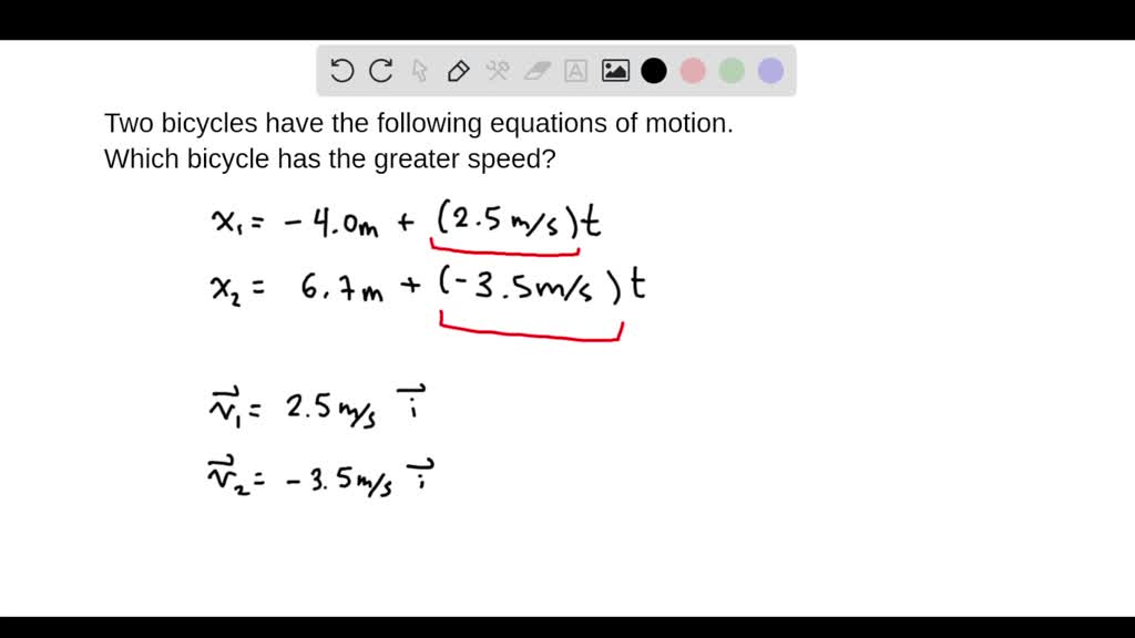 SOLVED Analyze Two bicycles have the following equations of motion x1