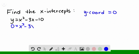 find-the-x-intercepts-of-the-graph-of-each-equation-see-example-10-yx2-3-x-10