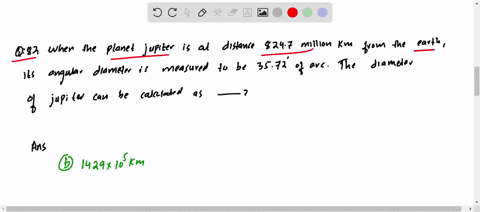 when-the-planet-jupiter-is-at-a-distance-of-8247-million-mathrmkm-from-the-earth-its-angular-diamete
