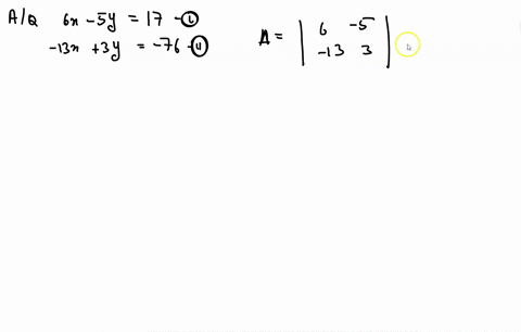 use-cramers-rule-to-solve-if-possible-the-system-of-equations-leftbeginarrayrr6-x-5-y-17-13-x3-y-76e