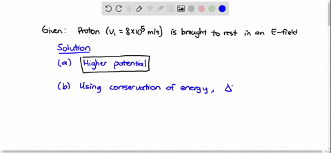 a-proton-with-an-initial-speed-of-800000-mathrmm-mathrms-is-brought-to-rest-by-an-electric-field-a-3