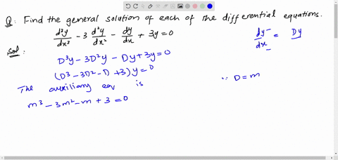 find-the-general-solution-of-each-of-the-differential-equations-in-exercise-fracd3-yd-x3-3-fracd2-yd