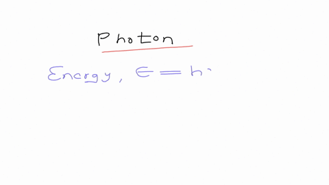 rightarrow-explain-what-determines-the-energy-of-a-photon