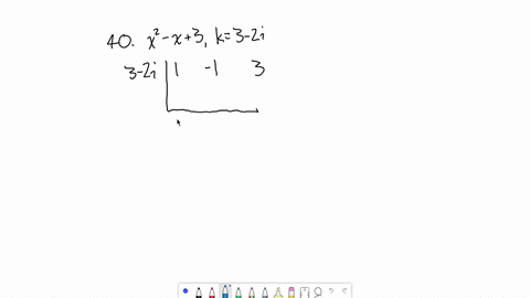 for-each-polynomial-function-use-the-remainder-theorem-to-find-fk-fxx2-x3-quad-k3-2-i