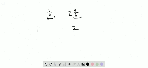 add-write-the-answer-as-a-fraction-or-as-a-mixed-number-in-simplest-form-1-frac142-frac58