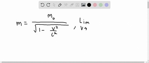 in-the-theory-of-relativity-the-mass-of-a-particle-with-velocity-v-is-mfracm_0sqrt1-v2-c2-where-m_-5