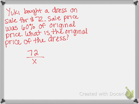 yuki-bought-a-dress-on-sale-for-72-the-sale-price-was-60-of-the-original-price-what-was-the-original