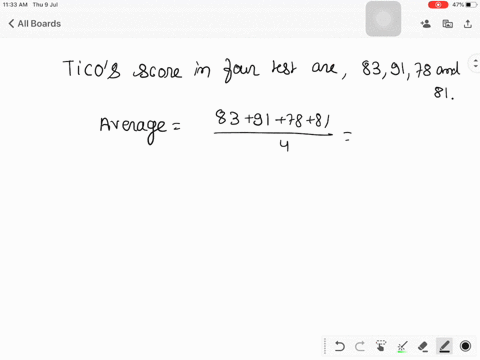 ticos-scores-on-four-tests-are-8391-78-and-81-how-many-points-above-his-current-average-must-tico-sc