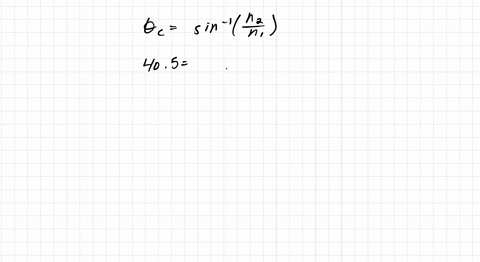 one-method-of-determining-the-refractive-index-of-a-transparent-solid-is-to-measure-the-critical-ang