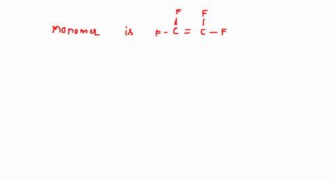 mathrmf_2-mathrmcmathrmcf_2-is-monomer-of-a-teflon-b-glyptal-c-nylon-6-d-buna-s