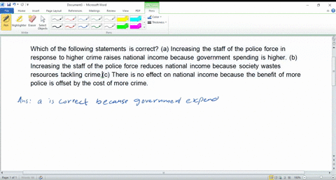 which-of-the-following-statements-is-correct-a-increasing-the-staff-of-the-police-force-in-response-