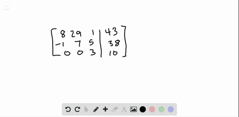 for-the-following-exercises-write-the-linear-system-from-the-augmented-matrix-leftbeginarrayrrrr8-29