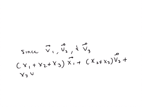 consider-three-linearly-independent-vectors-vecv_1-vecv_2-vecv_3-in-mathbbrn-are-the-vectors-vecv_-2