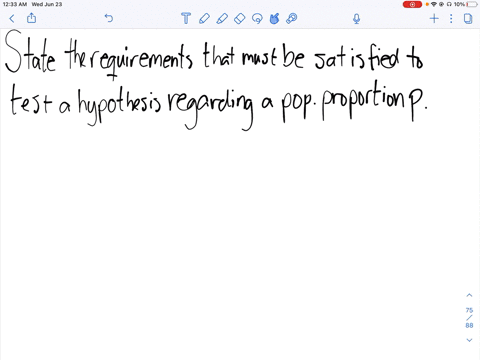 state-the-assumptions-required-to-test-a-hypothesis-about-a-population-proportion