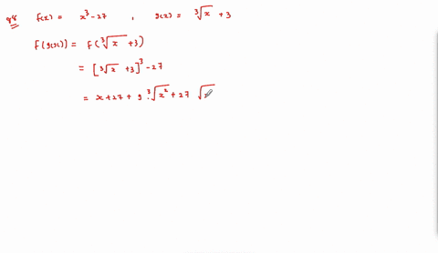 in-each-case-find-fgx-and-gfx-then-determine-whether-g-and-f-are-inverse-functions-fxx3-27-gxsqrt3x3