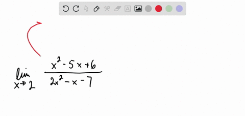 find-the-limit-if-it-exists-lim-_x-rightarrow-2-fracx2-5-x62-x2-x-7