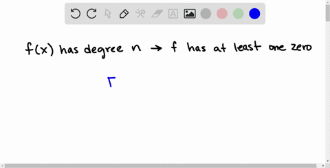 fill-in-the-blanks-the-________-________-of-________-states-that-if-fx-is-a-polynomial-of-degree-n-n