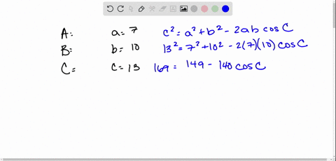 use-the-law-of-cosines-to-find-the-remaining-sides-and-angles-if-possible-a7-b10-c13