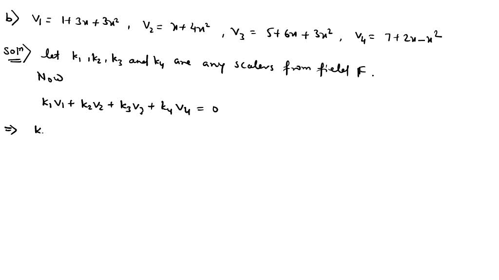 ⏩solvedin Each Part Determine Whether The Vectors Are Linearly