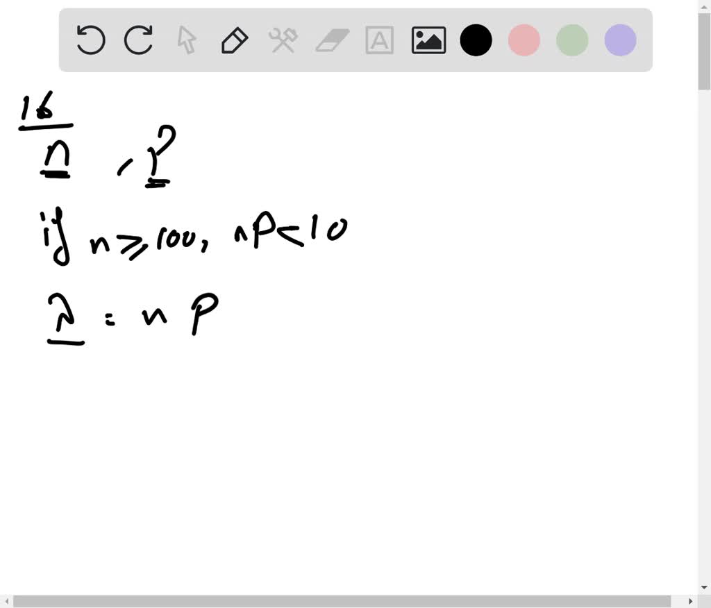 solved-we-have-studied-two-approximations-to-the-binomial-the-normal