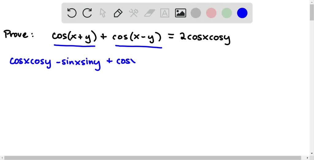 Solved In Exercises Prove The Identity Cos X Y Cos X Y Cosx Cosy