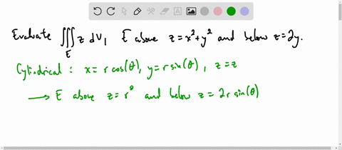 use-cylindrical-or-spherical-coordinates-whichever-seems-more-appropriate-evaluate-iiint_e-z-d-v-whe