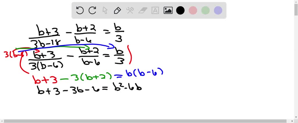 SOLVED:Solve Each Equation. (b+3)/(3 B-18)-(b+2)/(b-6)=(b)/(3)