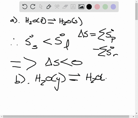 in-which-of-the-following-changes-is-there-an-increase-in-entropy-a-the-freezing-of-water-b-the-cond