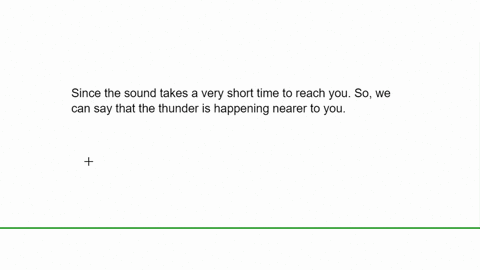 when-the-time-interval-between-seeing-the-lightning-and-hearing-the-thunder-is-short-the-thunder-is-