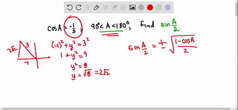 if-cos-a-1-3-and-a-is-between-90circ-and-180circ-find-sin-fraca2