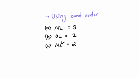 use-the-mo-model-to-determine-which-of-the-following-has-the-smallest-ionization-energy-mathrmn_2-5