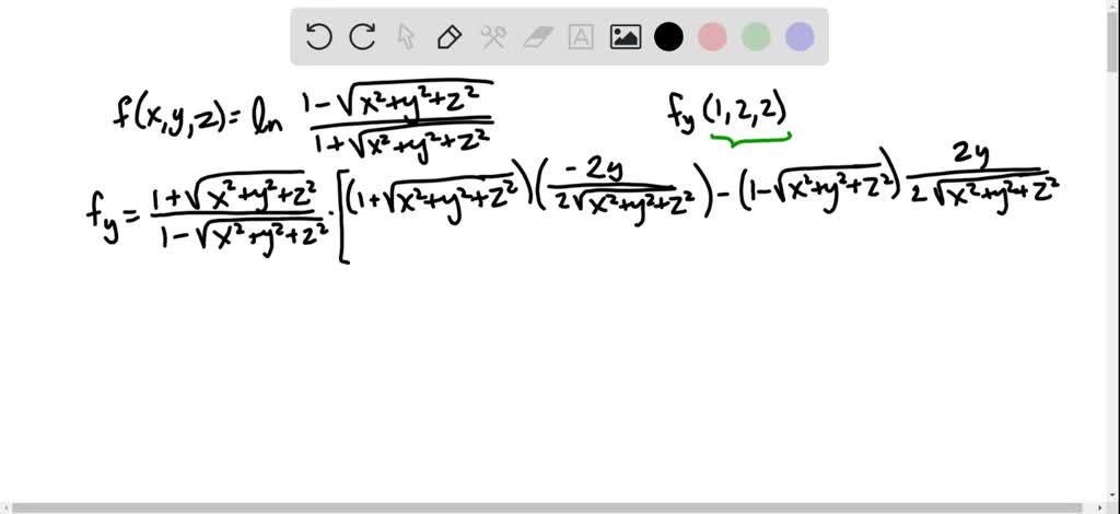 Solved Find The Indicated Partial Derivative F X Y Z Ln1 X 2 Y 2 Z 2 1 X 2 Y 2 Z 2 Fy 1 2 2
