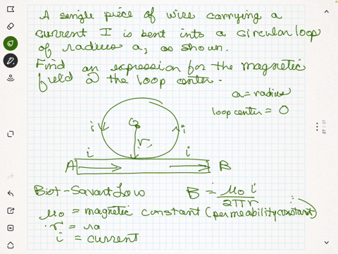 a-single-piece-of-wire-carrying-current-i-is-bent-so-it-includes-a-circular-loop-of-radius-a-as-show