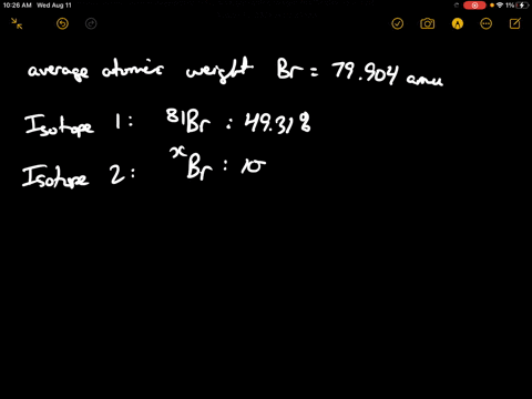 the-atomic-weight-of-bromine-is-79904-the-natural-abundance-of-81-mathrmbr-is-4931-what-is-the-ato-3