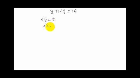 solve-the-equation-by-using-substitution-y6-sqrty16