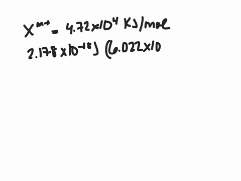 the-ground-state-ionization-energy-for-the-one-electron-ion-mathrmxm-is-472-times-104-mathrmkj-mat-3