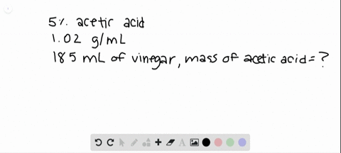 challenge-vinegar-is-5-acetic-acid-by-mass-and-has-a-density-of-102-mathrmg-mathrmml-what-mass-of-ac