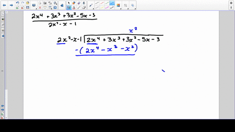 perform-each-division-left2-x43-x33-x2-5-x-3right-divleft2-x2-x-1right
