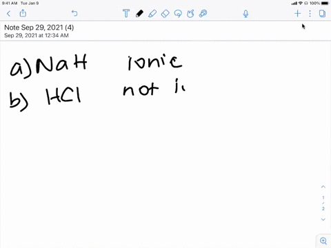 which-of-these-compounds-would-you-expect-to-be-ionic-explain-your-answers-a-nah-b-mathrmhcl-c-mathr