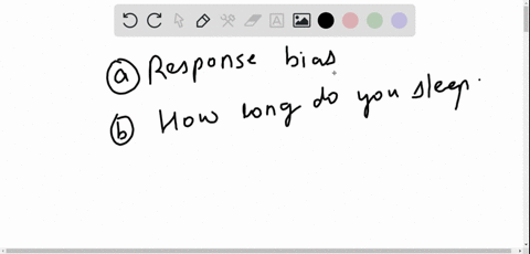 the-survey-has-bias-a-determine-the-type-of-bias-b-suggest-a-remedy-suppose-you-are-conducting-a-sur