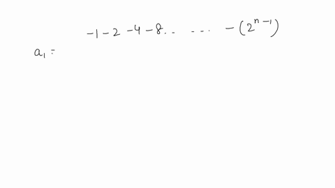 find-each-sum-1-2-4-8-cdots-left2n-1right