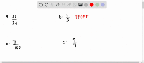 classify-each-fraction-as-a-proper-fraction-or-an-improper-fraction-a-frac3724-b-frac13-c-frac71100-