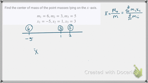 find-the-center-of-mass-of-the-point-masses-lying-on-the-x-axis-beginaligned-m_16-m_23-m_35-x_1-5-x_