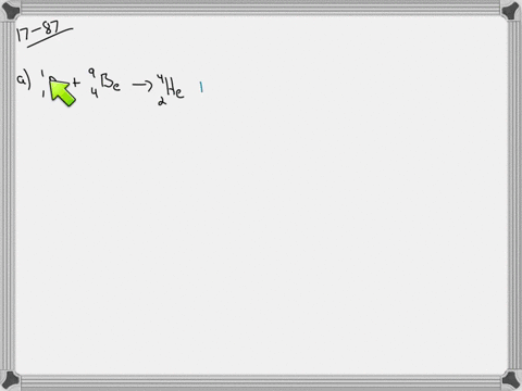 complete-each-nuclear-equation-a-_1-mathrmp1-_49-mathrmbe-longrightarrow-_24-mathrmhe-b-_83209-mathr