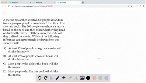 a-market-researcher-selected-200-people-at-random-from-a-group-of-people-who-indicated-that-they-lik