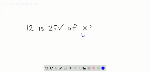 identify-the-unknown-amount-as-the-percent-part-or-whole-12-is-25-of-what-number