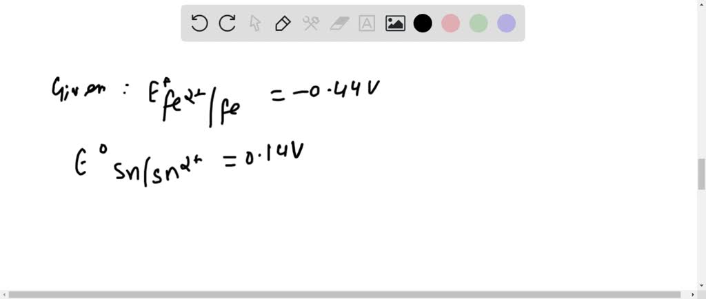 solved-the-standard-reduction-potential-for-fe-2-fe-and-sn-2-sn