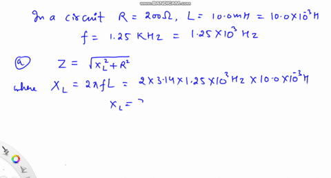 for-a-circuit-with-r20-overline0-omega-l100-mathrmmh-and-f125-mathrmkhz-a-find-the-impedance-in-ohms